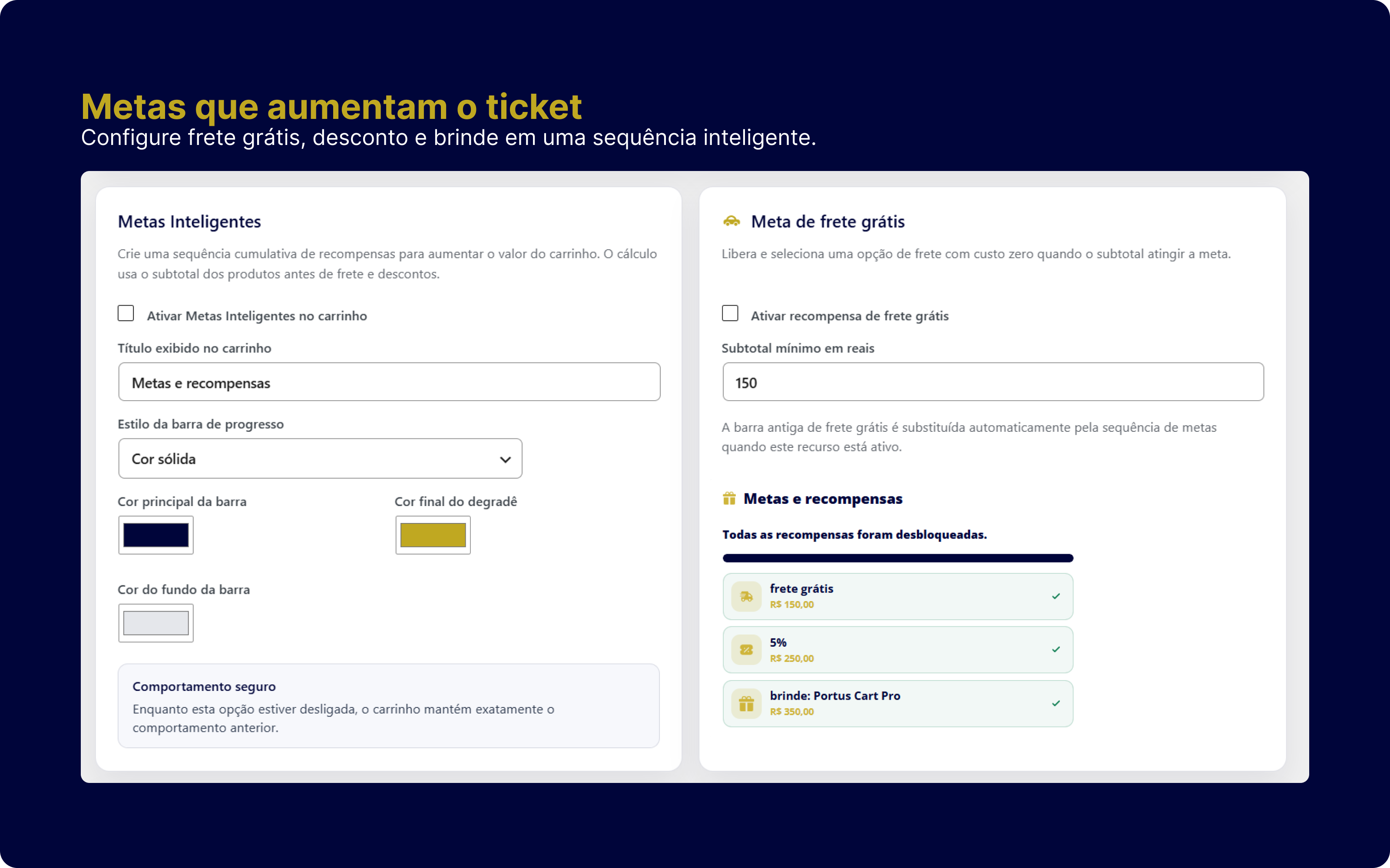 Portus Cart Pro com configuração das Metas Inteligentes para frete, desconto e brinde