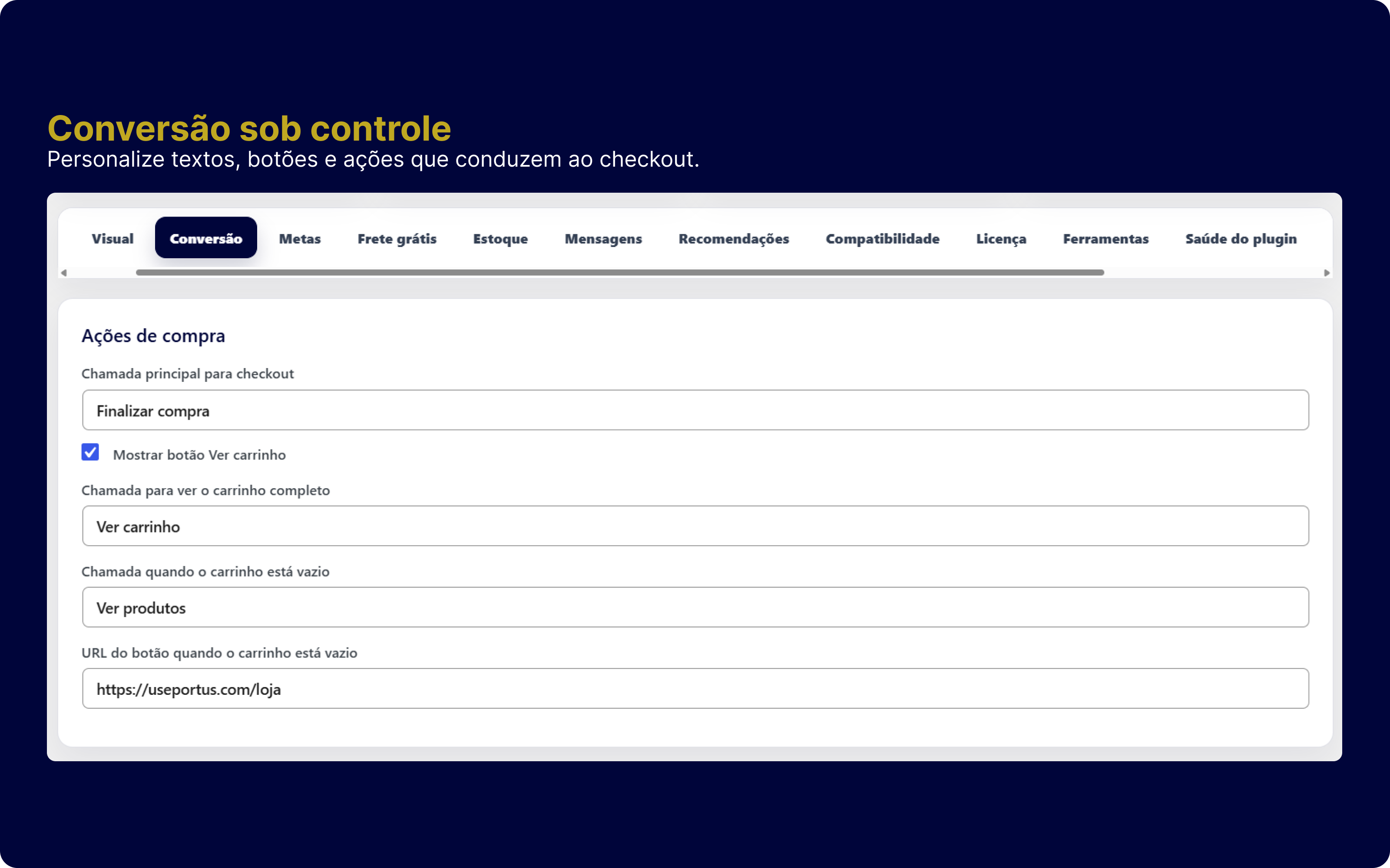 Configurações de textos e chamadas para ação na aba Conversão do Portus Cart Pro