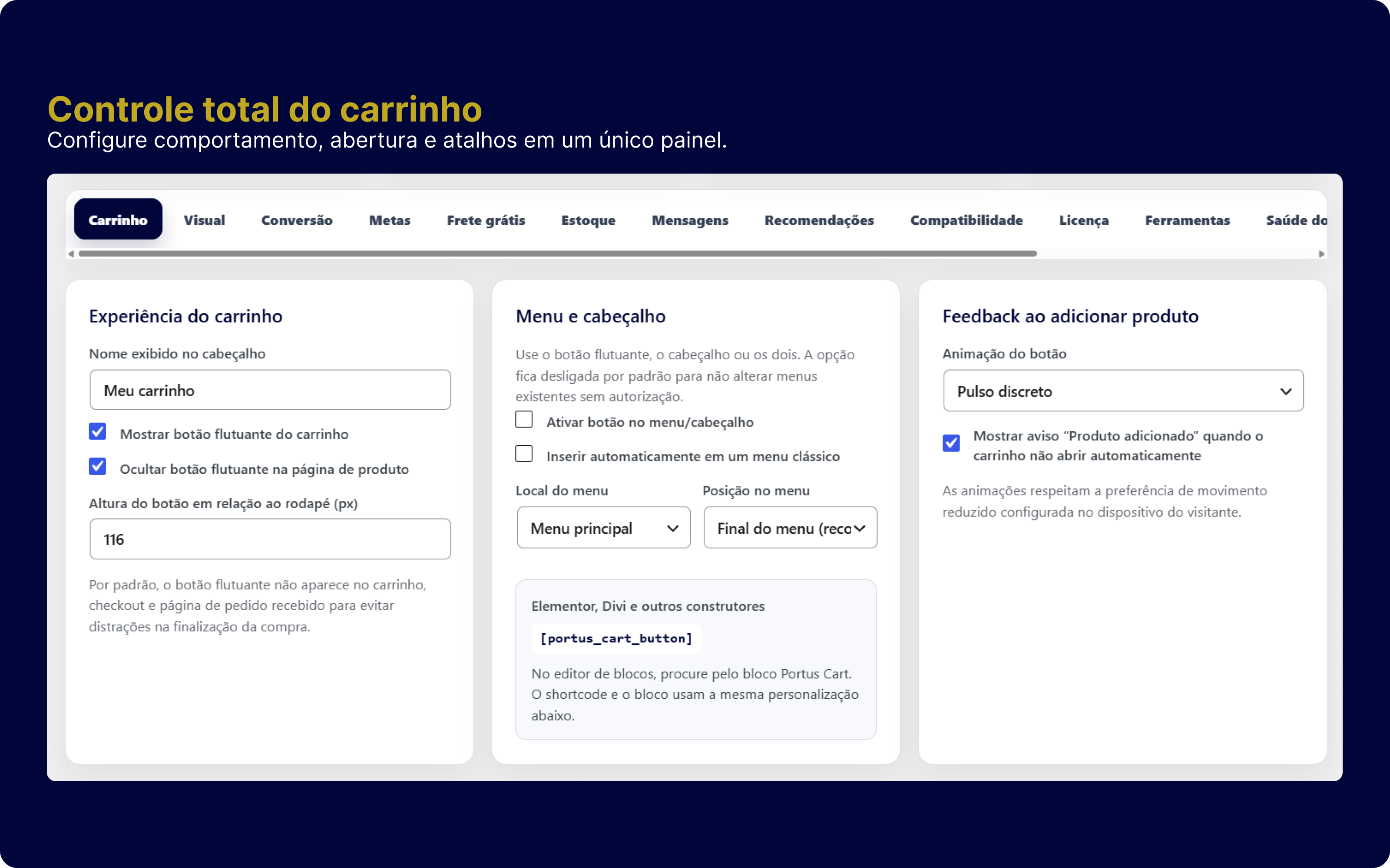 Painel do Portus Cart Pro com configurações de experiência, menu, cabeçalho e feedback ao adicionar produto